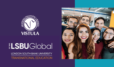 Get a double degree diploma in management of Vistula University and London South Bank University (LSBU)