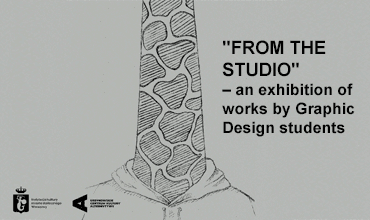 “From the studio” – an exhibition of works by Graphic Design students