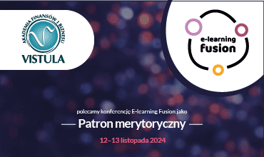 Uczelnia Vistula partnerem merytorycznym VIII Konferencji E-Learning Fusion