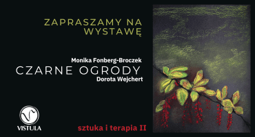 Wystawa „Sztuka i Terapia II”