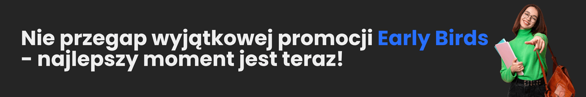 Promocja Early Birds