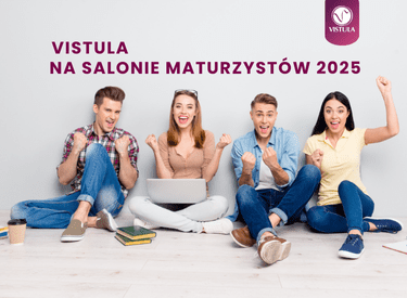 Uczelnie Vistula na Salonie Maturzystów 2025