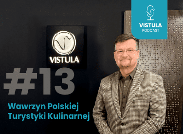 VISTULA PODCAST: Smaki polskiego sukcesu