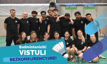 Badmintonistki Vistuli najlepsze w Akademickich Mistrzostwach Warszawy!