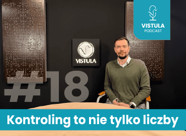 VISTULA PODCAST: Jakub Milej o kontrolingu 