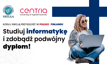 Podwójny dyplom Vistuli i Centria University of Applied Sciences – nowa szansa dla studentów kierunków inżynierskich