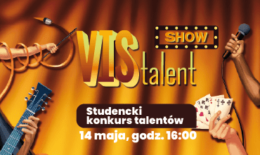 VisTalent Show – studencki konkurs talentów już 14 maja na Vistuli