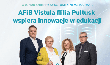 AFiB Vistula wesprze eksperyment pedagogiczny „Wychowanie przez sztukę kinematografii”