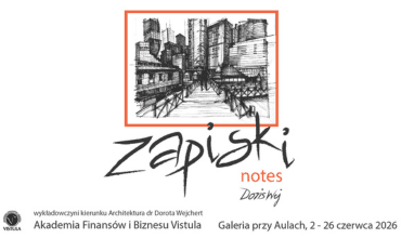 Wystawa „Zapiski” dr Doroty Wejchert w Galerii przy Aulach