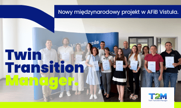 Nowy, międzynarodowy projekt w AFiB Vistula: Twin Transition Manager – nowy kierunek kompetencji dla nowoczesnej gospodarki