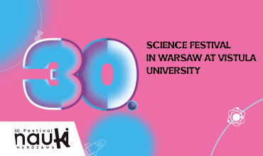 Vistula University at the 30th Science Festival in Warsaw