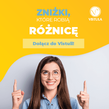 Studiuj z głową – oszczędzaj z Vistulą!