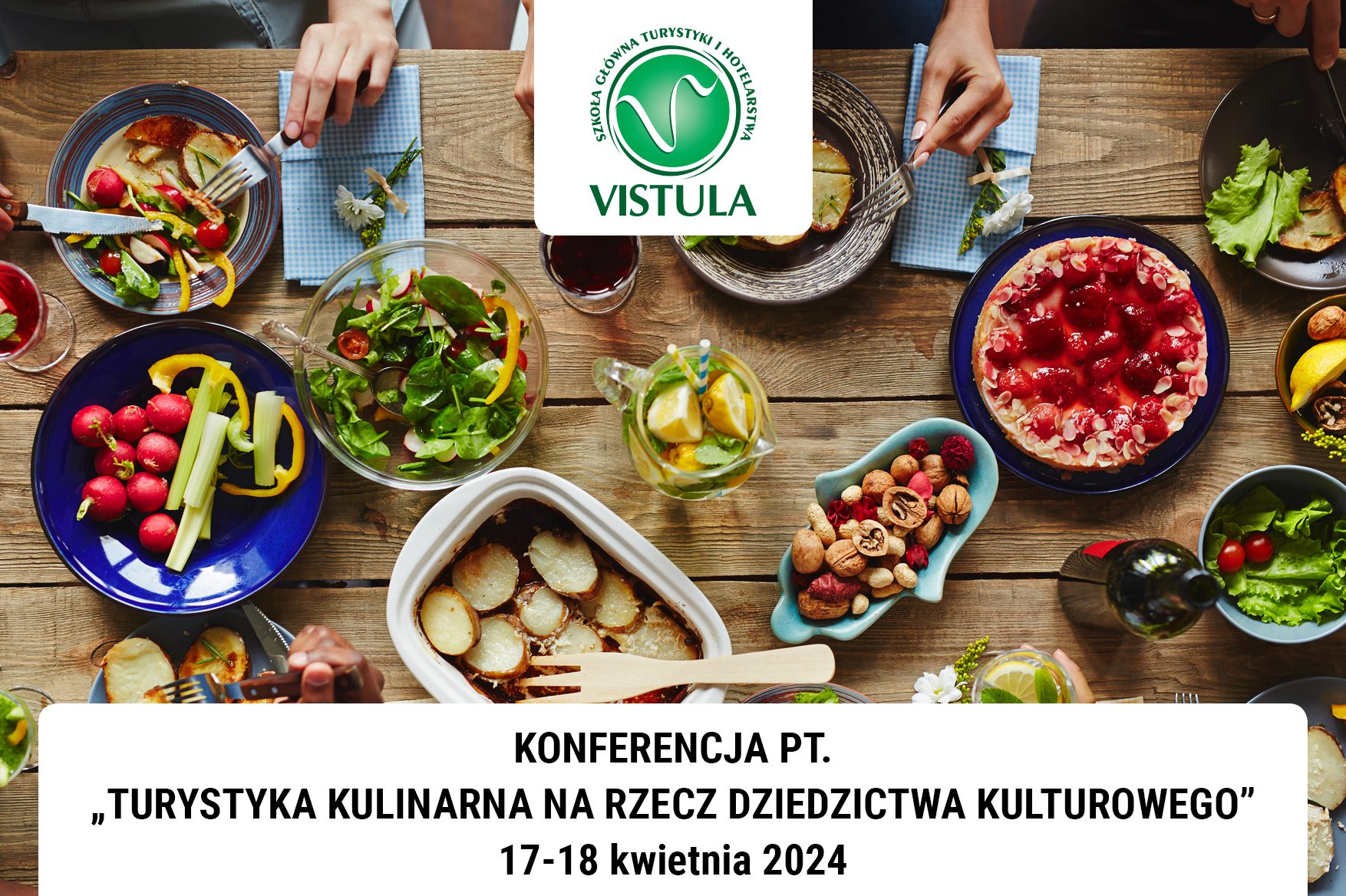 Konferencja pt. „Turystka kulinarna na rzecz dziedzictwa kulturowego”